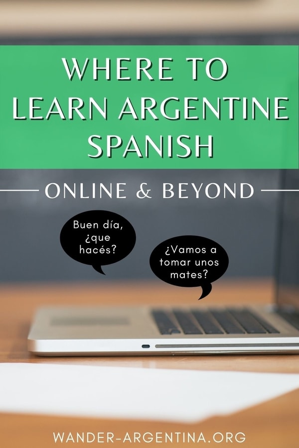 Where to Learn Argentine Spanish -PIN